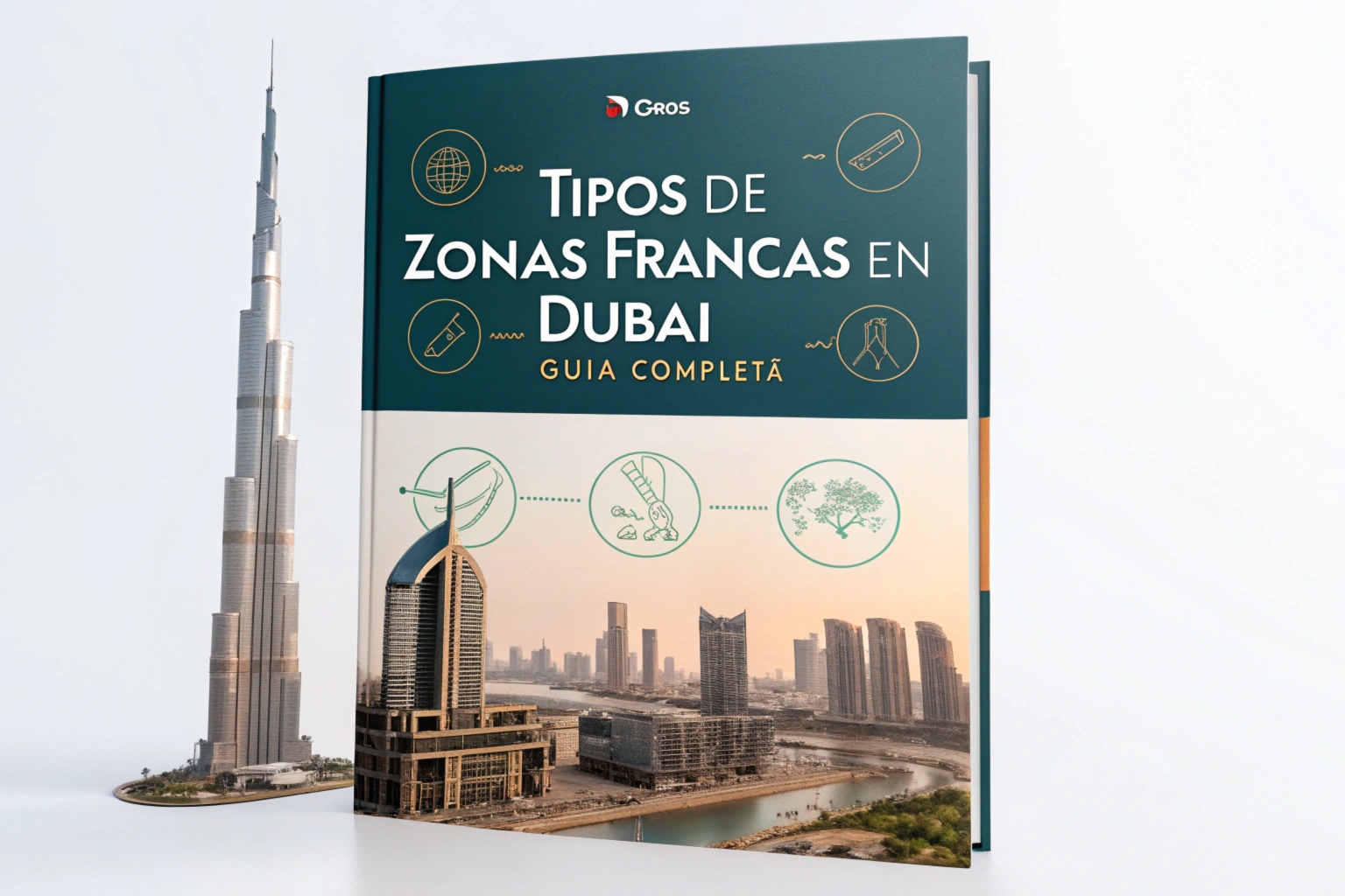 Tipos de Zonas Francas en Dubái Guía Completa
